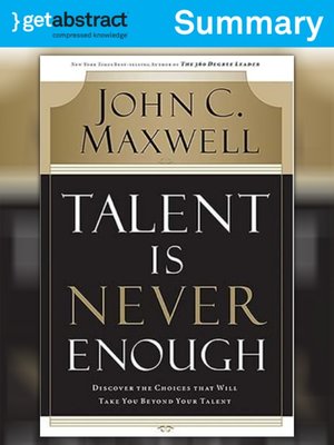 cover image of Talent Is Never Enough (Summary)